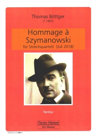 Hommage  Szymanowsky fr Streichquartett Partitur und Stimmen