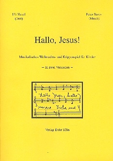 Hallo Jesus fr Soli, Darsteller, Kinderchor, Gemeinde und Instrumente Chorpartitur
