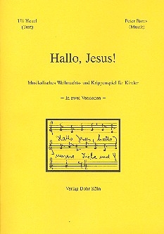 Hallo Jesus fr Soli, Darsteller, Kinderchor, Gemeinde und Instrumente Chorpartitur
