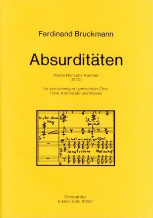 Absurditten fr vierstimmigen gemischten Chor, Gemischter Chor (SATB) Chorpartitur