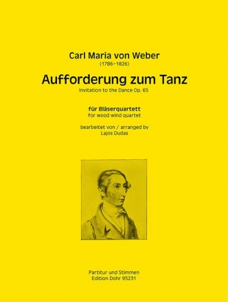 Aufforderung zum Tanz op.65 fr Flte, Oboe, Klarinette und Fagott Partitur und Stimmen
