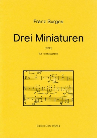 3 Miniaturen fr Hornquartett (1995)