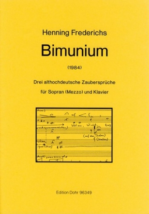 Bimunium (1984) -Drei althochdeutsche Zauberspr Sopran solo, Klavier