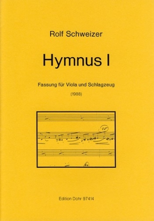 Schweizer, Rolf Hymnus I 'Auf meinen lieben Gott trau' ich in Angst Viola, Schlagzeug Partitur