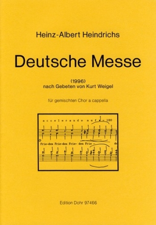 Deutsche Messe nach Gebeten von Kurt Weigel Gemischter Chor (a cappella)
