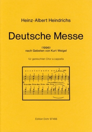 Deutsche Messe nach Gebeten von Kurt Weigel fr gem  Chor a cappella