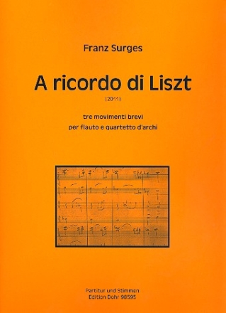 A ricordo di Liszt fr Flte und Streichquartett Partitur und Stimmen