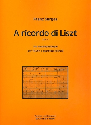 A ricordo di Liszt fr Flte und Streichquartett Partitur und Stimmen