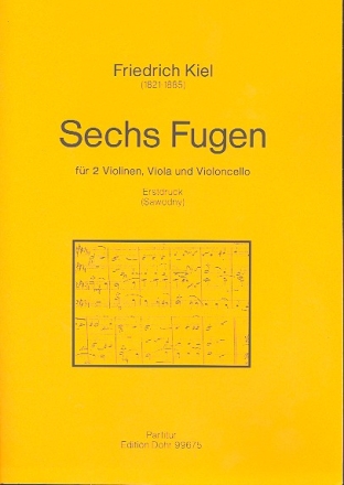 6 Fugen fr 2 Violinen, Viola und Violoncello Partitur