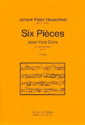 6 Pièces op.9 für 3 Hörner Partitur und Stimmen