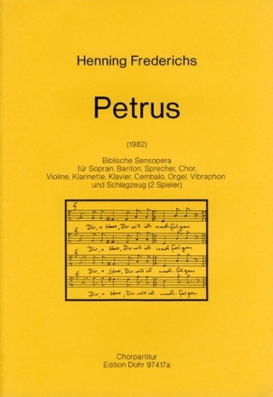 Petrus (1982) -Biblische Sensopera in drei Teile Gemischter Chor Chorpartitur
