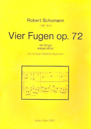 4 Fugen op.72 fr Orgel