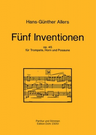 5 Inventionen fr Trompete, Horn und Posaune Horn, Trompete, Posaune Partitur, Stimme(n)