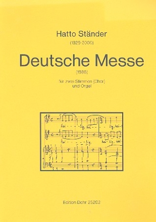 Deutsche Messe fr Sopran und Alt (Frauenchor) und Orgel Partitur