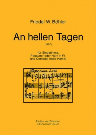 An hellen Tagen (1997) -Konzertantes Madrigal fr Stimme, Posaune (Horn) Cembalo (Harfe) Partitur, Stimme(n)