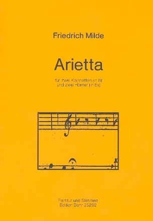 Arietta fr 2 Klarinetten und 2 Hrner in Es Partitur und Stimmen