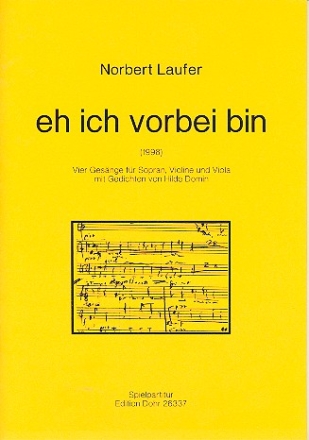 Eh ich vorbei bin f r Sopran, Violine und Viola Spielpartitur