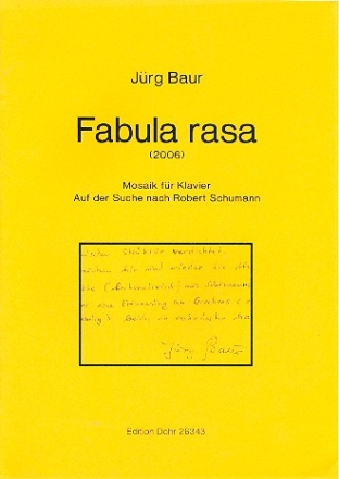 Fabula rasa Mosaik fr Klavier Auf der Suche nach Robert Schumann