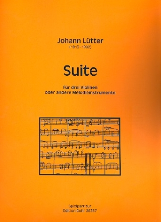 Suite fr 3 Violinen (Melodieinstrumente) Spielpartitur