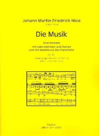 Die Musik op.40 fr Soli, gem Chor und Klavier Partitur