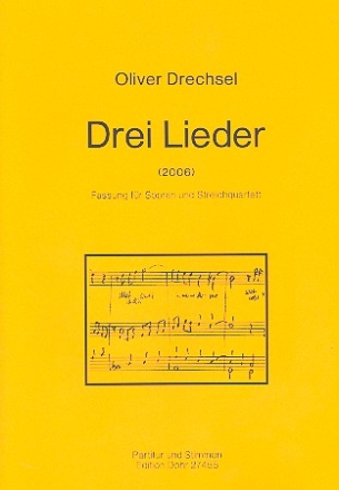 3 Lieder op.32 fr Sopran und Streichquartett Partitur (=Gesang) und Stimmen