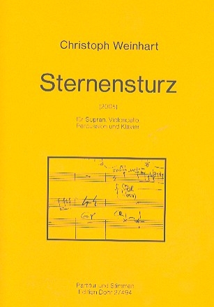 Sternensturz fr Sopran, Violoncello, Percussion und Klavier Partitur und Stimmen