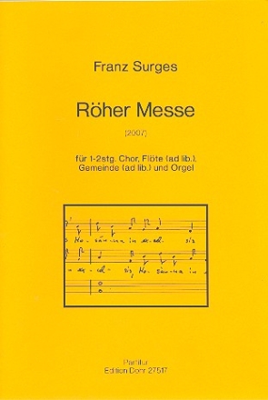 Rher Messe fr gem Chor und Orgel, Flte und Gemeinde ad lib Partitur und Fltenstimme