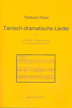 Tierisch-dramatische Lieder op.9 fr mittlere Stimme und Klavier