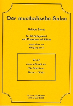 Die Publizisten fr Streichquartett, Kontrabass ad lib Partitur und Stimmen