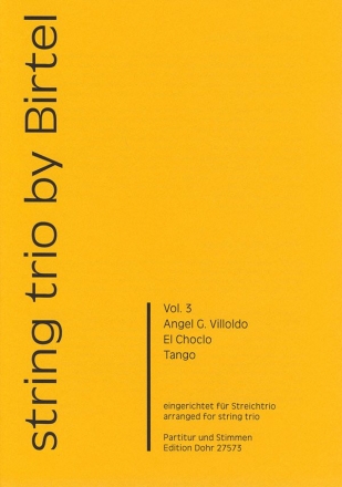 El Choclo fr Violine, Viola und Violoncello partitur und stimmen