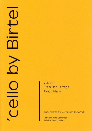 Tango Maria fr 4 Violoncelli Partitur und Stimmen