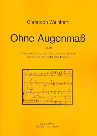 Ohne Augenma fr Sprecher, Violoncello, Percussion und Klavier Spielpartitur