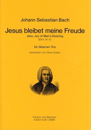Jesus bleibet meine Freude BWV147,10 fr 3 Gitarren Partitur und Stimmen