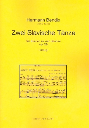 2 slawische Tnze op.26 fr Klavier zu 4 Hnden