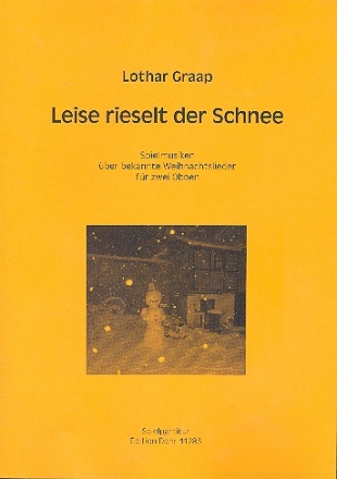 Leise rieselt der Schnee fr 2 Oboen Spielpartitur