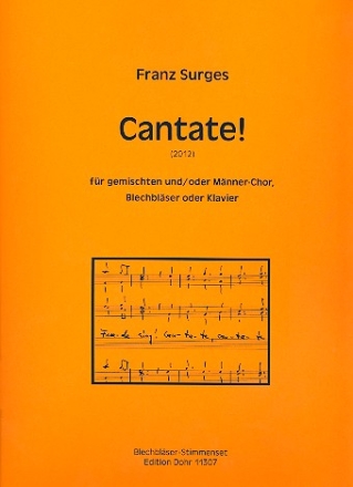 Cantate fr gem Chor, Blechblser und Klavier (Mnnerchor ad lib) Blechblser