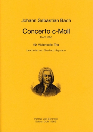 Concerto c-moll BWV1060 fr 3 Violoncelli Partitur und Stimmen
