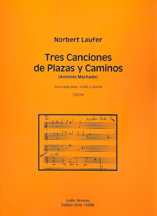 3 Canciones de Plazas y Caminos fr Sopran, Violine und Klavier Violine