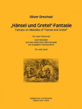 Hnsel und Gretel-Fantasie fr 2 Violoncelli Partitur und Stimmen