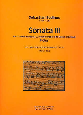 Sonate F-Dur Nr.3 fr 2 Violinen (Oboen) und Bc Partitur und Stimmen (Bc ausgesetzt)