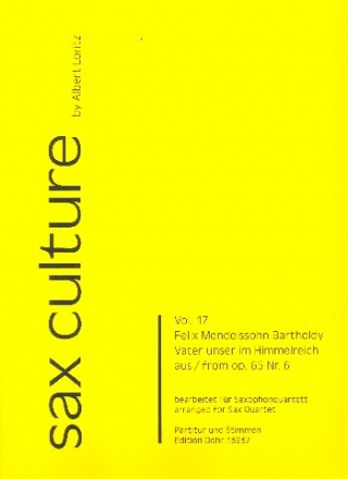 Vater unser im Himmelreich aus op.65,6 f�r 4 Saxophone (SATBar) Partitur und Stimmen)