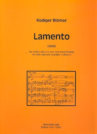 Lamento fr Violoncello und Kammerorchester Violoncello solo