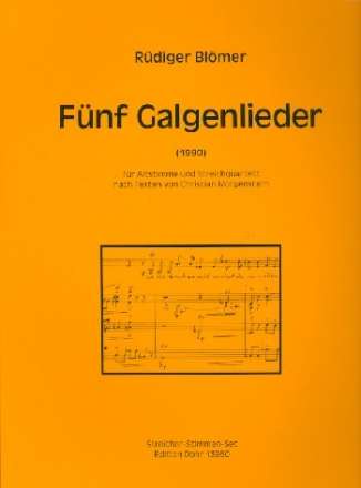 5 Galgenlieder fr Alt und Streichquartett Streicherstimmen