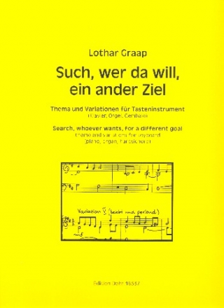 Thema und Variationen ber Such wer da will ein ander Ziel fr Klavier (Orgel/Cembalo)
