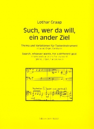 Thema und Variationen ber Such wer da will ein ander Ziel fr Klavier (Orgel/Cembalo)