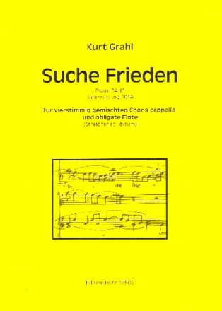 Suche Frieden f�r gem Chor und Fl�te (Streicher ad lib) Partitur