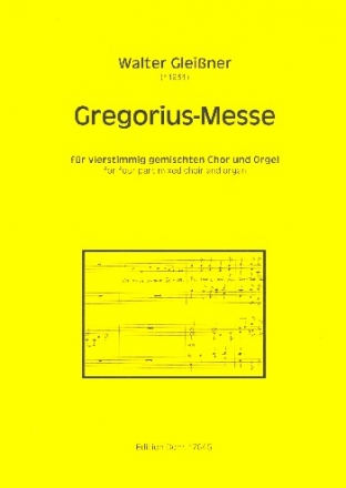 Gregorius-Messe fr gem Chor und Orgel Partitur