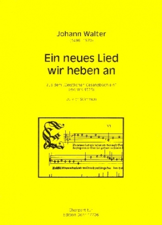 Ein neues Lied wir heben an fr gem Chor a cappella Partitur