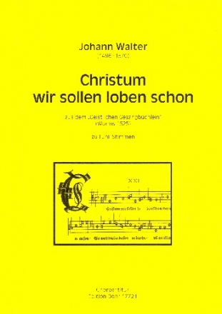 Christum wir sollen loben schon fr gem Chor a cappella Partitur