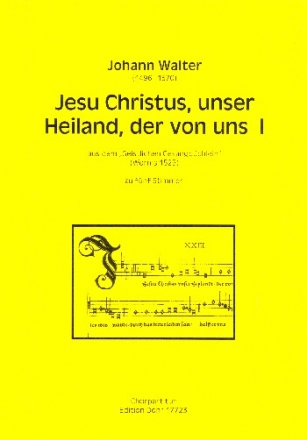 Jesu Christus unser Heiland der von uns Nr.1 fr gem Chor a cappella Partitur